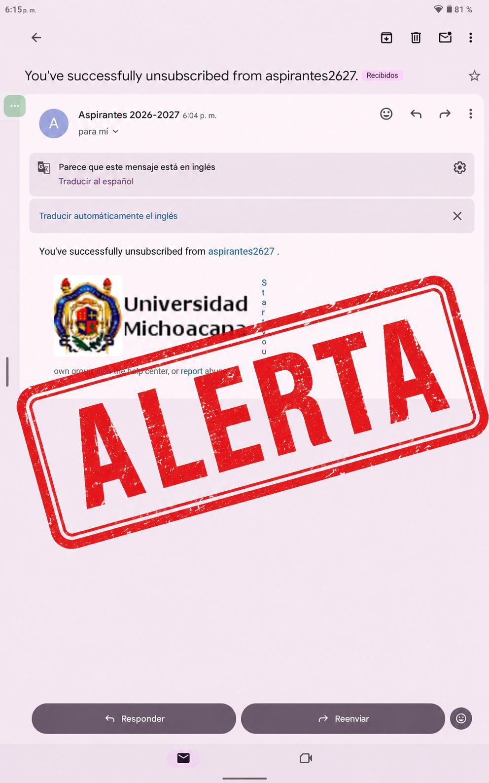 UMSNH ALERTA SOBRE ENVÍO DE CORREOS APÓCRIFOS A ASPIRANTES A INGRESAR A LA INSTITUCIÓN