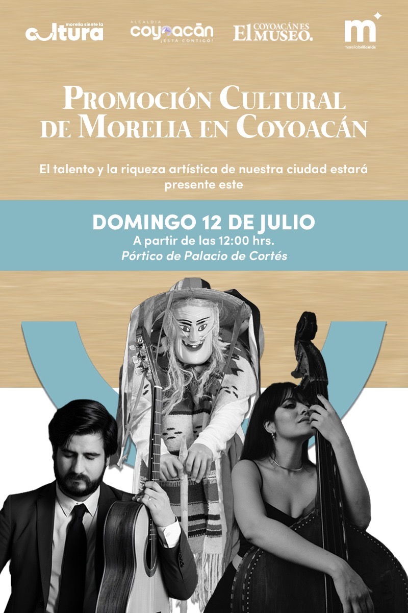SeCultura llevará la riqueza artística y cultural de Morelia a Coyoacán